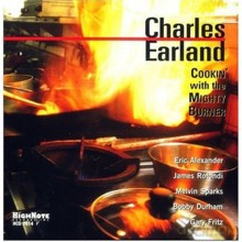 Charles Earland: Cookin' With the Mighty Burner [CD]