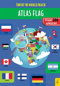 Atlas flag. Świat w naklejkach - Patrycja Zarawska [KSIĄŻKA]