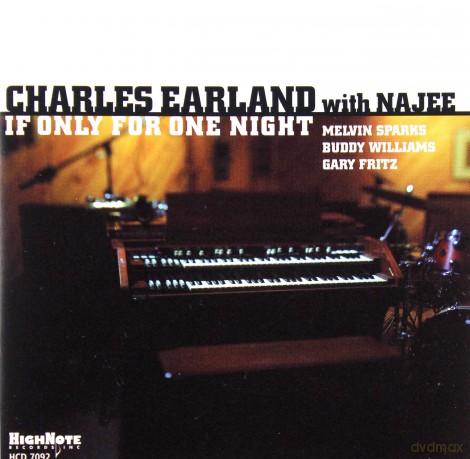 Charles Earland, Najee: If Only For One Night [CD]