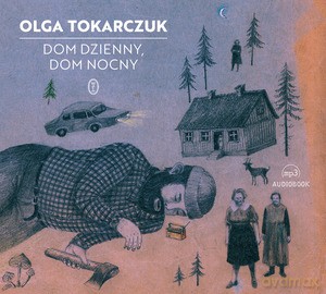Dom dzienny, dom nocny (audiobook) - Olga Tokarczuk [AUDIOBOOK]