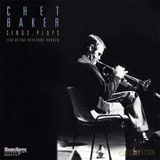 Chet Baker: Sings, Plays - Live At The Keystone Korner, 1978 [CD]