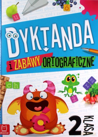 Dyktanda i zabawy ortograficzne kl. 2 - Bogusław Michalec [KSIĄŻKA]