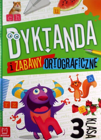Dyktanda i zabawy ortograficzne kl. 3 - Bogusław Michalec [KSIĄŻKA]