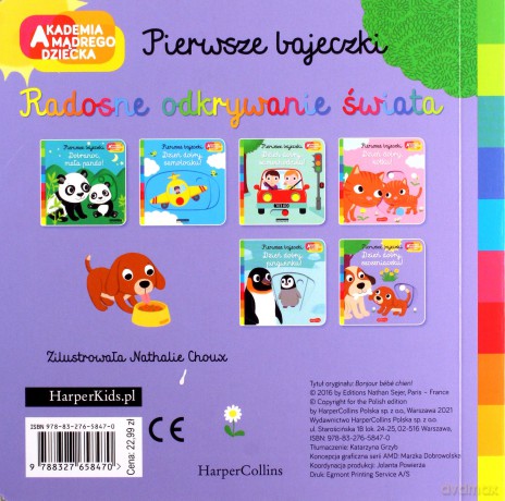 Dzień dobry, szczeniaczku! Akademia mądrego dziecka. Pierwsze bajeczki - Nathalie Choux [KSIĄŻKA]