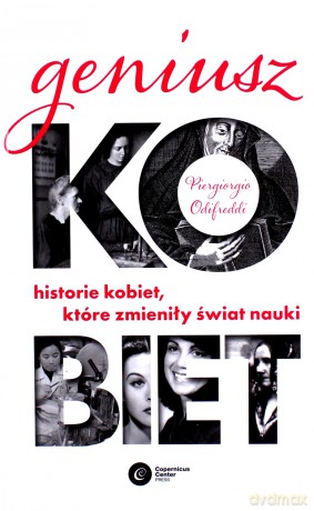 Geniusz kobiet. Krótka historia kobiecej nauki - Piergiorgio Odifreddi [KSIĄŻKA]