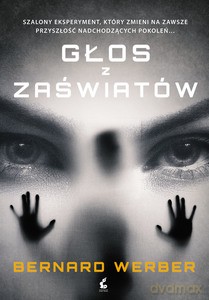 Głos z zaświatów - Bernard Werber [KSIĄŻKA]