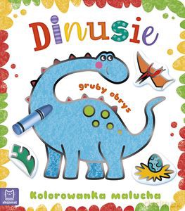 Kolorowanka malucha z grubym obrysem. Dinusie - Sylwia Kajdana [KSIĄŻKA]
