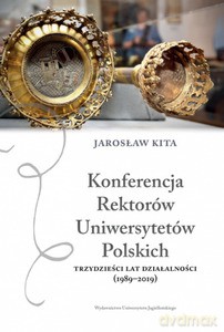 Konferencja Rektorów Uniwersytetów Polskich - Jarosław Kita [KSIĄŻKA]