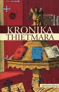 Kronika Thietmara - Thietmar [KSIĄŻKA]