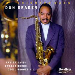 Don Braden: Brighter Days [CD]