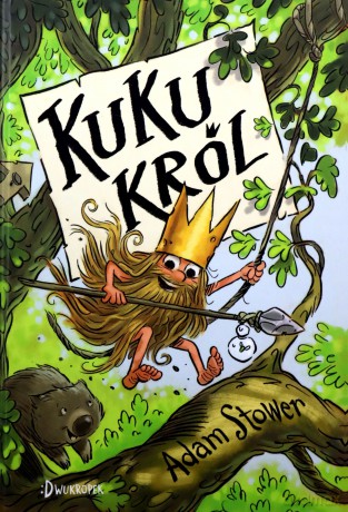 Kuku król (Tom 1) - Adam Stover [KSIĄŻKA]
