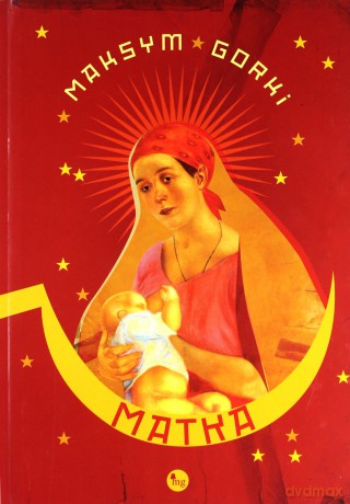 Matka - Maksym Gorki [KSIĄŻKA]