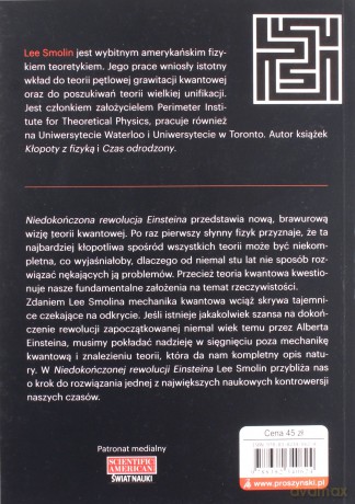 Niedokończona rewolucja Einsteina. W poszukiwaniu tego, co leży poza granicami teorii kwantowej - Lee Smolin [KSIĄŻKA]