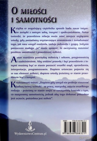 O Miłości i samotności - Jiddu Krishnamurti [KSIĄŻKA]