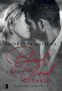 Ottavio. Blood from Blood - Katarzyna Małecka [KSIĄŻKA]