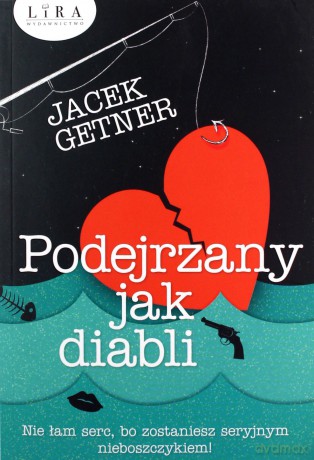 Podejrzany jak diabli - Jacek Getner [KSIĄŻKA]