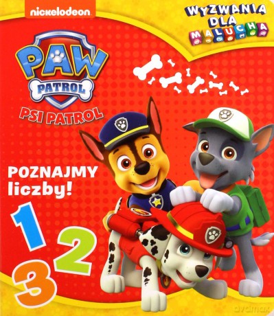 Psi Patrol. Wyzwania dla malucha. Poznajmy liczby! [KSIĄŻKA]
