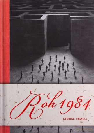 Rok 1984 - George Orwell [KSIĄŻKA]