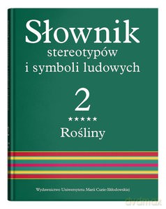Słownik stereotypów i symboli ludowych. Drzewa owocowe [KSIĄŻKA]