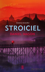 Stroiciel - Daniel Mason [KSIĄŻKA]
