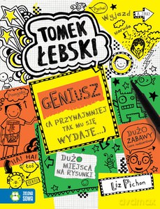 Tomek Łebski (Tom 10) Geniusz (a przynajmniej tak mu się tylko wydaje) - Pichon Liz [KSIĄŻKA]