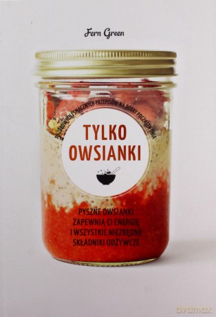 Tylko owsianki - Fern Green [KSIĄŻKA]