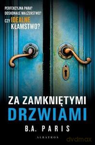 Za zamkniętymi drzwiami - B.A. Paris [KSIĄŻKA]