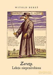 Zaraza. Lekcja nieprzerobiona - Witold Bereś [KSIĄŻKA]