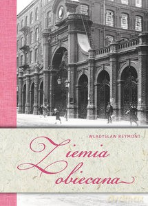 Ziemia obiecana - Władysław Reymont [KSIĄŻKA]