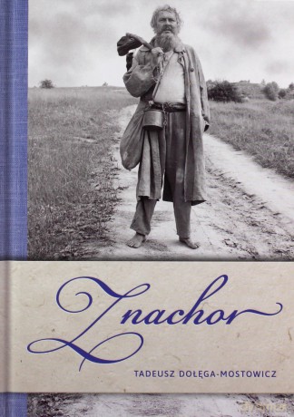 Znachor - Tadeusz Dołęga-Mostowicz [KSIĄŻKA]