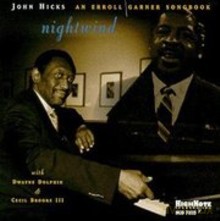 John Hicks Trio: Nightwind - Erroll Garner Songbook [CD]