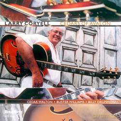 Larry Coryell: Cedars of Avalon [CD]