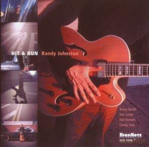 Randy Johnston: Hit & Run [CD]