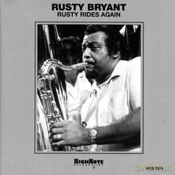 Rusty Bryant: Rusty Rudes Again [CD]