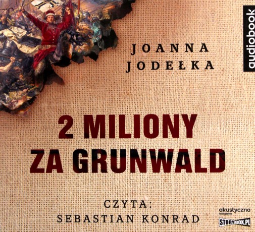 2 miliony za Grunwald - Joanna Jodełka [AUDIOBOOK]