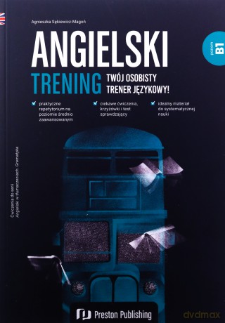 Angielski. Trening B1 - Agnieszka Sękiewicz-Magoń [KSIĄŻKA]
