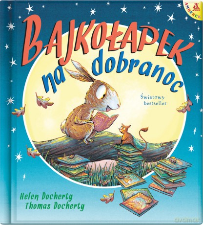 Bajkołapek na dobranoc - Helen Docherty, Thomas Docherty [KSIĄŻKA]