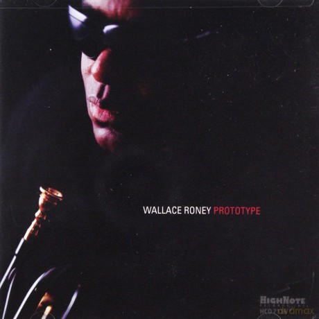 Wallace Roney: Prototype [CD]