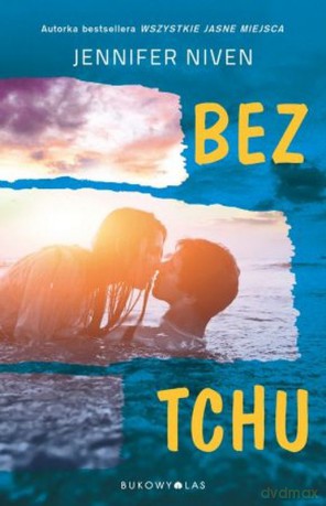 Bez tchu - Jennifer Niven [KSIĄŻKA]