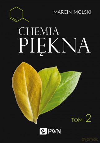 Chemia piękna (Tom 2) - Marcin Molski [KSIĄŻKA]