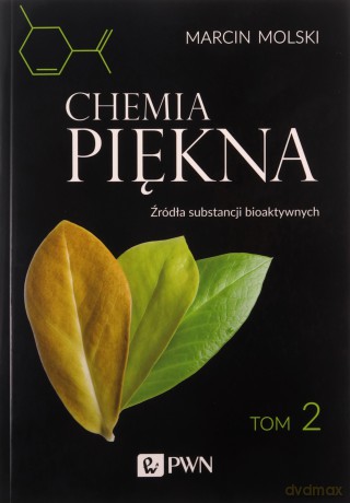 Chemia piękna (Tom 2) - Marcin Molski [KSIĄŻKA]
