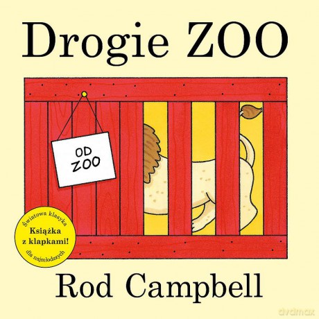 Drogie zoo - Rod Campbell [KSIĄŻKA]