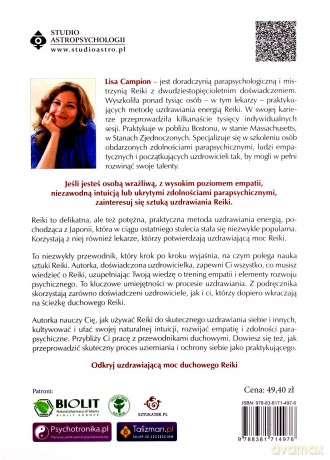 Duchowe Reiki. Praktyczny przewodnik po bezpiecznym uzdrawianiu siebie i innych oraz wzmocnieniu naturalnych zdolności uzdrawiania i intuicji - Lisa Campion [KSIĄŻKA]