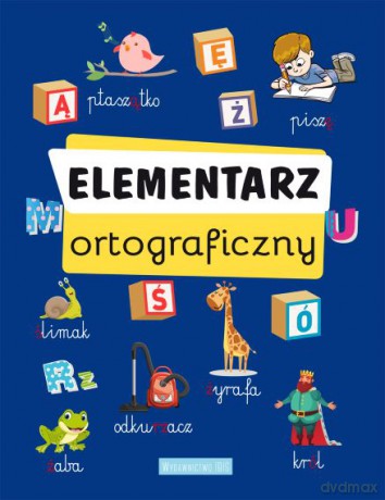 Elementarz ortograficzny [KSIĄŻKA]