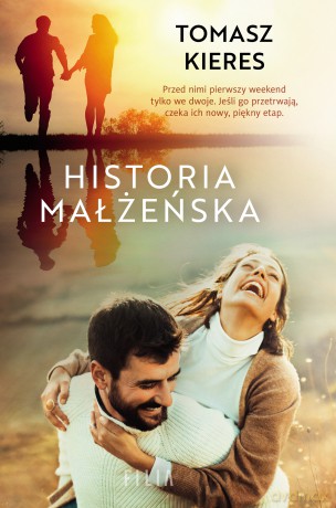 Historia małżeńska - Tomasz Kieres [KSIĄŻKA]