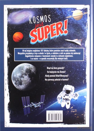 Kosmos jest super! 101 faktów, o których trzeba wiedzieć - Alice Harman [KSIĄŻKA]