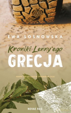 Kroniki Lenny'ego. Grecja - Ewa Sosnowska [KSIĄŻKA]