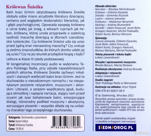 Królewna śnieżka. Słuchowisko z piosenkami - Jakub i Wilhelm Grimm [AUDIOBOOK]