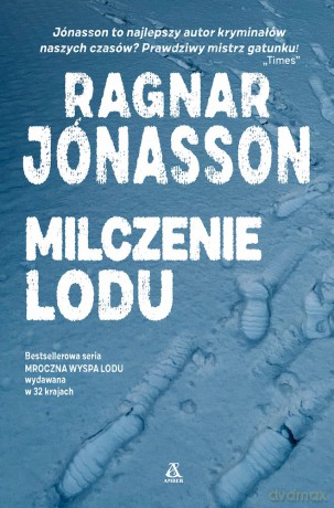 Milczenie lodu - Ragnar Jónasson [KSIĄŻKA]