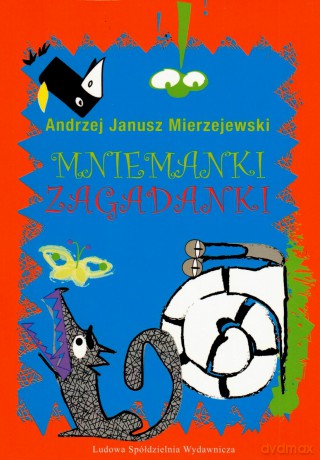 Mniemanki zagadanki - Andrzej Janusz Mierzejewski [KSIĄŻKA]